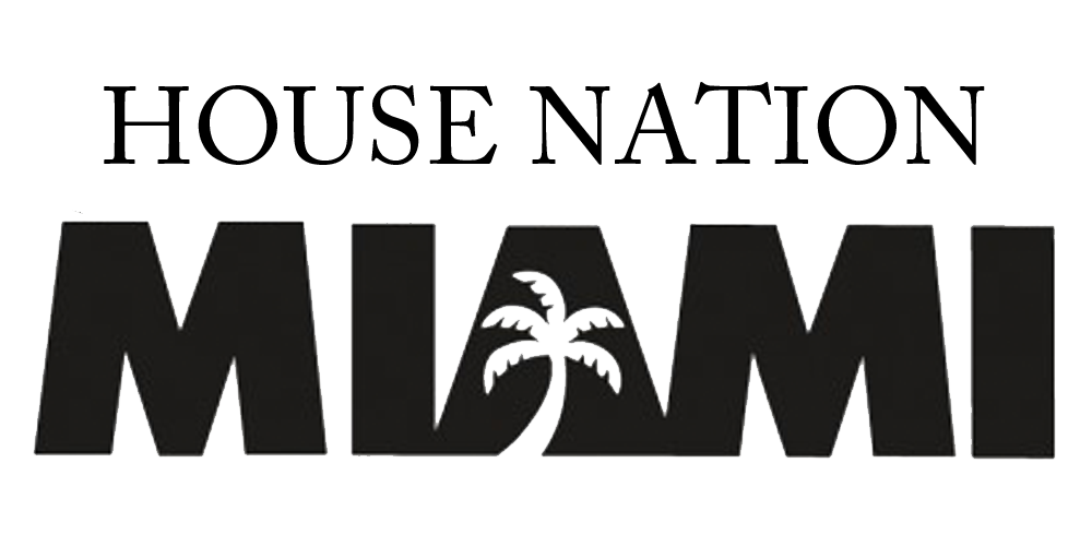 House Nation Miami